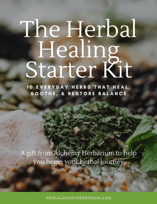 The Herbal Healing Starter Kit: 10 Everyday Herbs That Heal, Soothe, & Restore Balance - Alchemy Herbarium